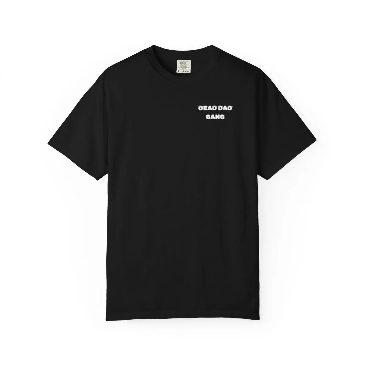 Dead Dad Gang Original T Shirt